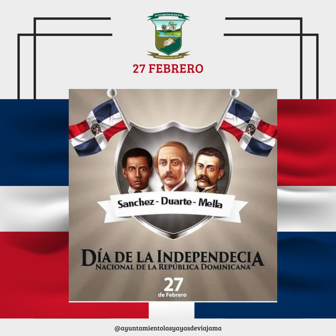 Dia de la Independencia Nacional de la Republica Dominicana